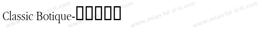 Classic Botique字体转换